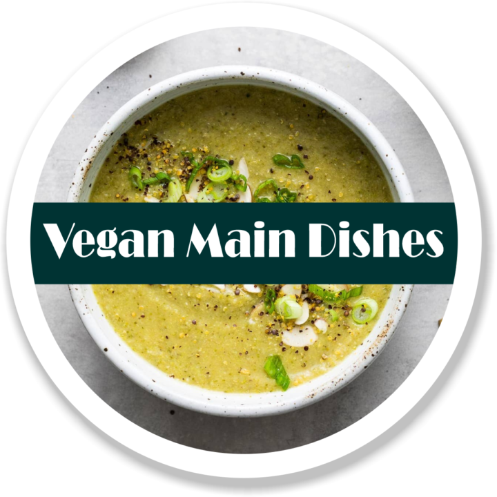 Vegan Main Dishes